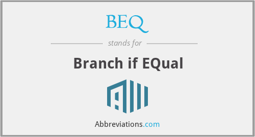 What does BEQ stand for?