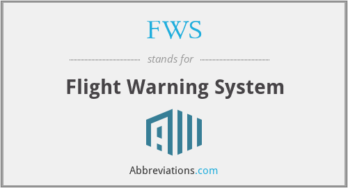 FWS - Flight Warning System