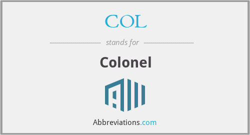 What is the abbreviation for Colonel?