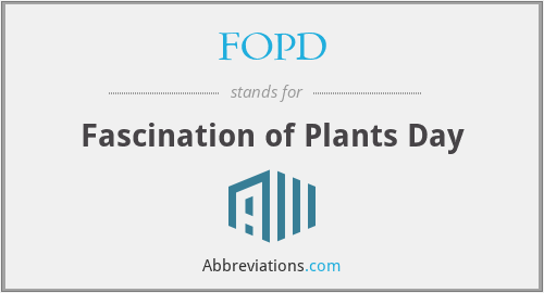 FOPD - Fascination of Plants Day