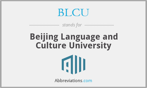 What does BLCU stand for?