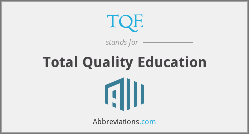 What does TQE stand for?
