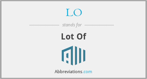 What Does LO Stand For what-does-lo-stand-for