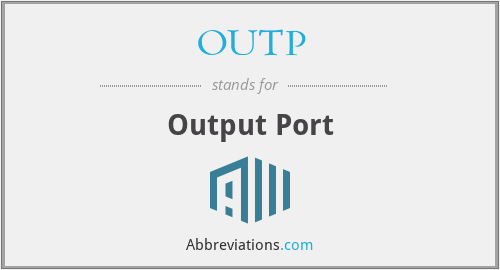 Outp What does OUTP stand for?