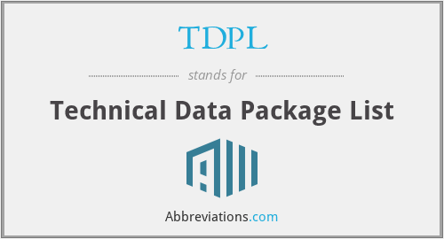 What is the abbreviation for technical data package list?