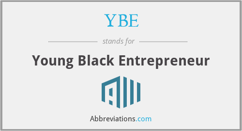 What does YBE stand for?