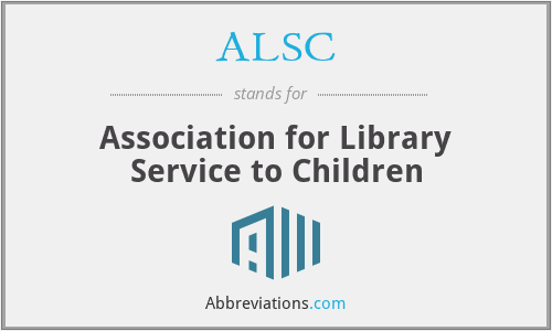 What does ALSC stand for?