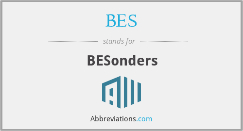 What Does BES Stand For what-does-bes-stand-for