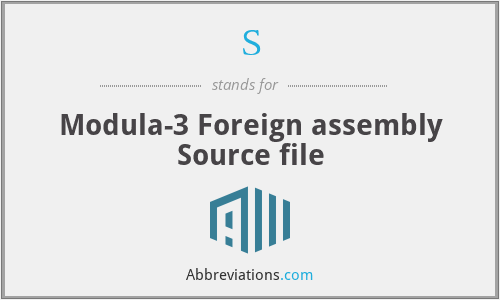 S - Modula-3 Foreign assembly Source file