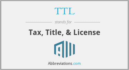 What Does TTL Stand For what-does-ttl-stand-for