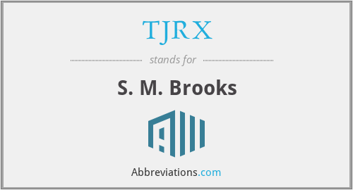 What does TJRX stand for?