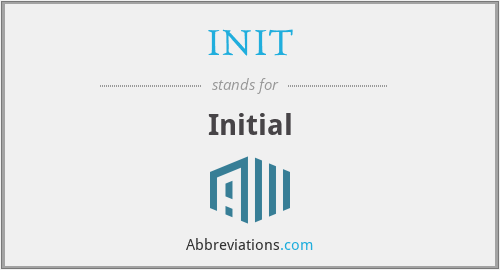 What is the abbreviation for Initial?