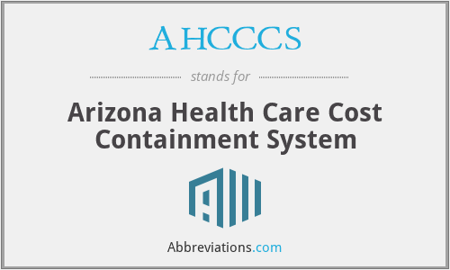 What does AHCCCS stand for?