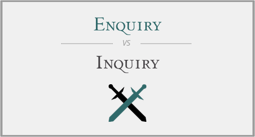 Enquiry vs. Inquiry