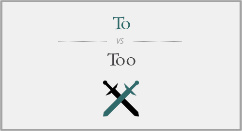 To vs. Too