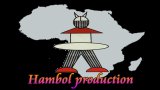 Hambol production